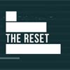 The Reset