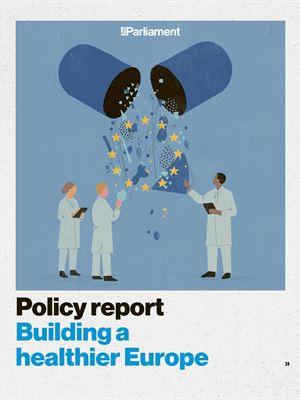 Policy report: Building a healthier Europe